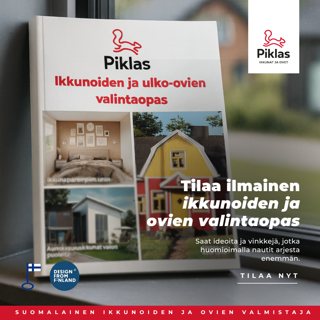 Piklas ikkunat ja ulko-ovet Facebook ad: Lataa valintaopas nyt!