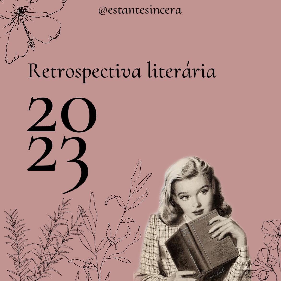 estantesincera Facebook ad: E essa é minha retrospectiva literária de 2023!