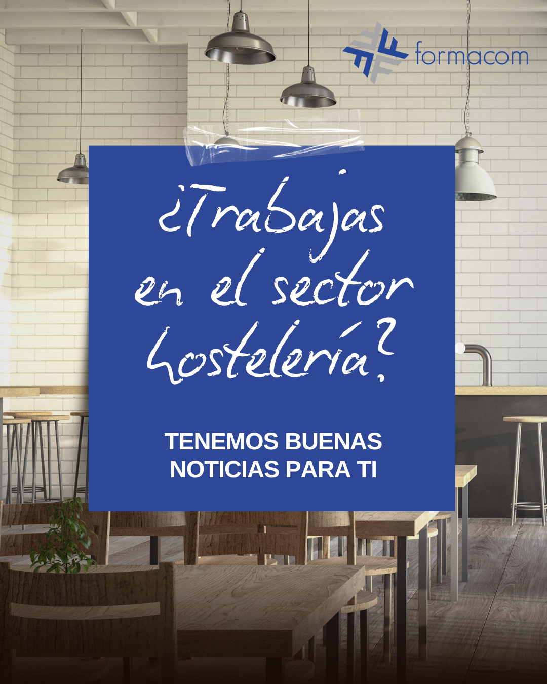 Formacom VIGO Facebook ad: Trabajas en el sector de la hostelería?