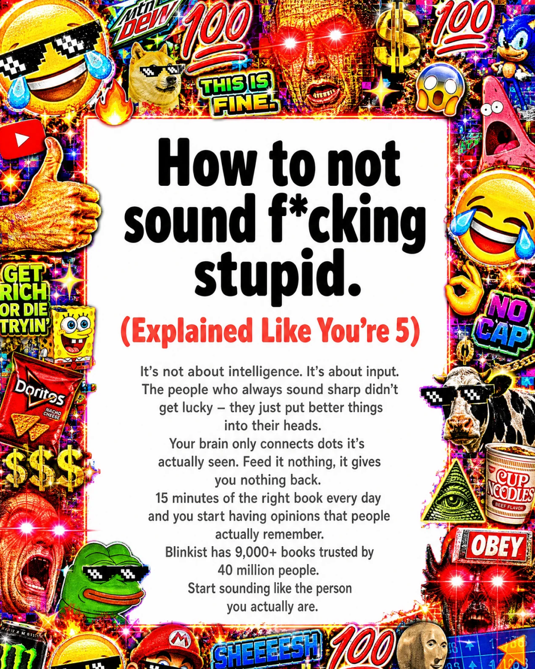 Blinkist Facebook ad: Why Some People Always Have Something to Say, And How You…