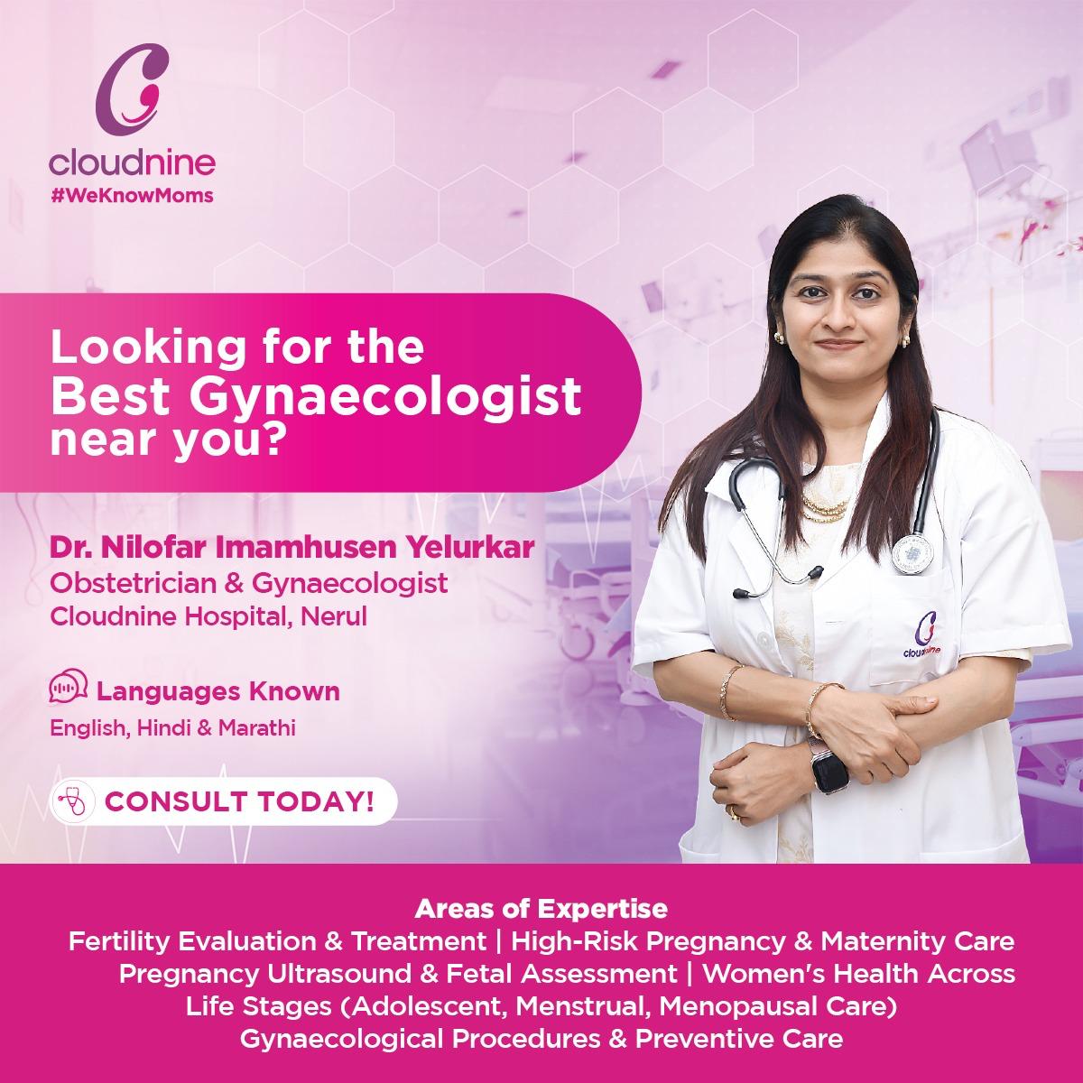 Cloudnine Hospital - Nerul, Navi Mumbai Facebook ad: Consult With Dr. Nilofar Imamhusen Yelurkar