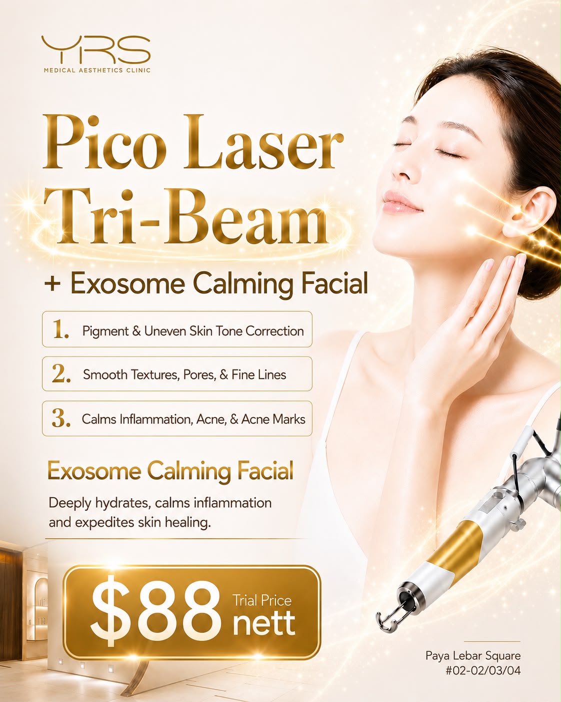 YRS Medical Aesthetics Clinic Facebook ad: YRS Pico Laser TRI-BEAM + Exosome Calming Facial | $88 nett
