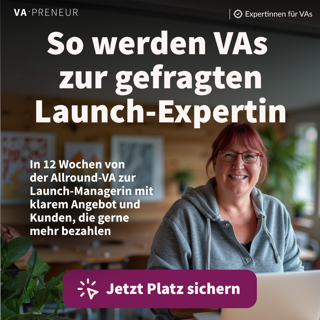 VA-Preneur - Nie wieder 9 to 5 Facebook ad: So werden VAs zur gefragten Launch-Managerin