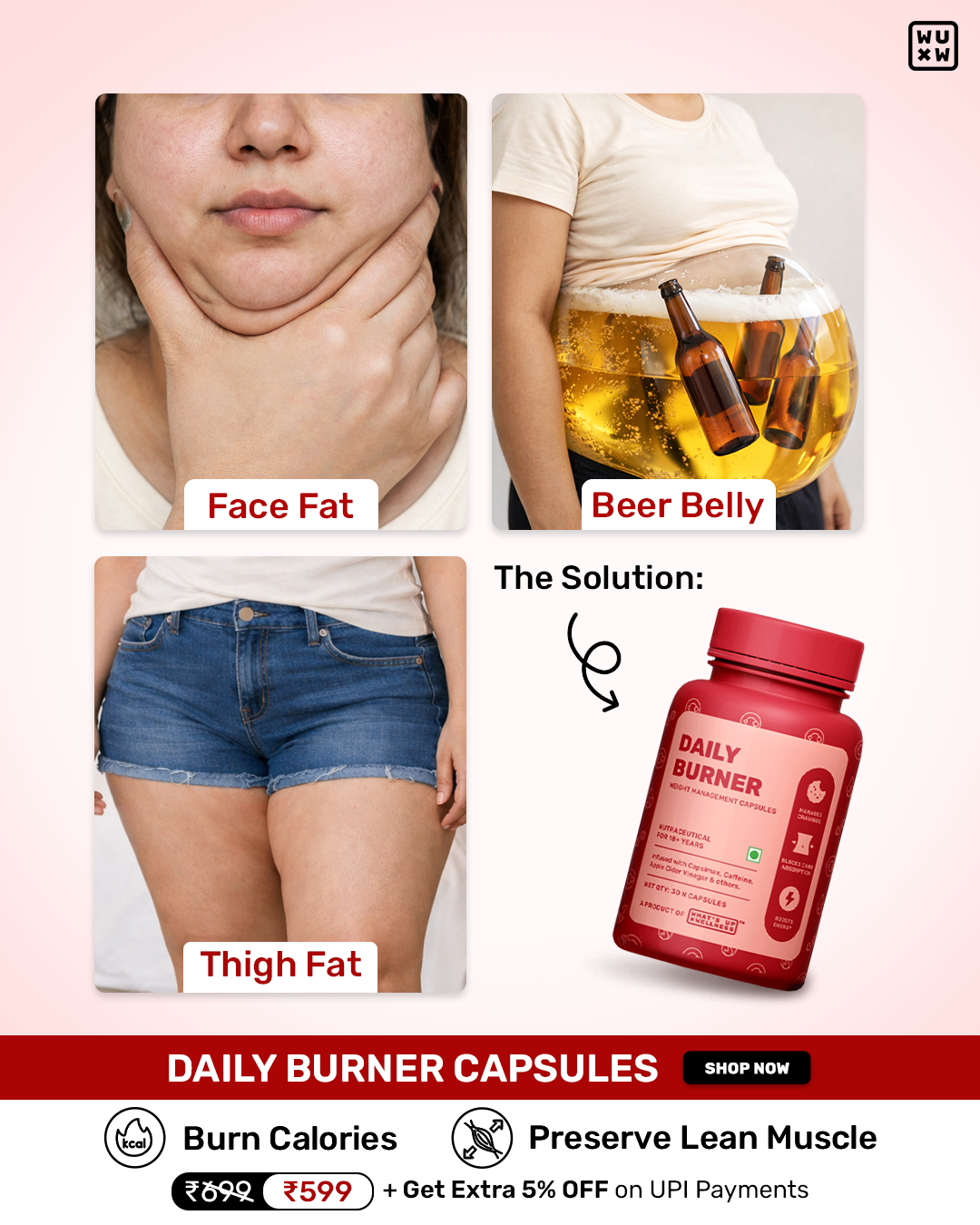 What's Up Wellness Daily Burner Capsules Facebook ad: Flat Rs. 100/- OFF + Extra 5% OFF On Prepaid | Code: WHATSUP