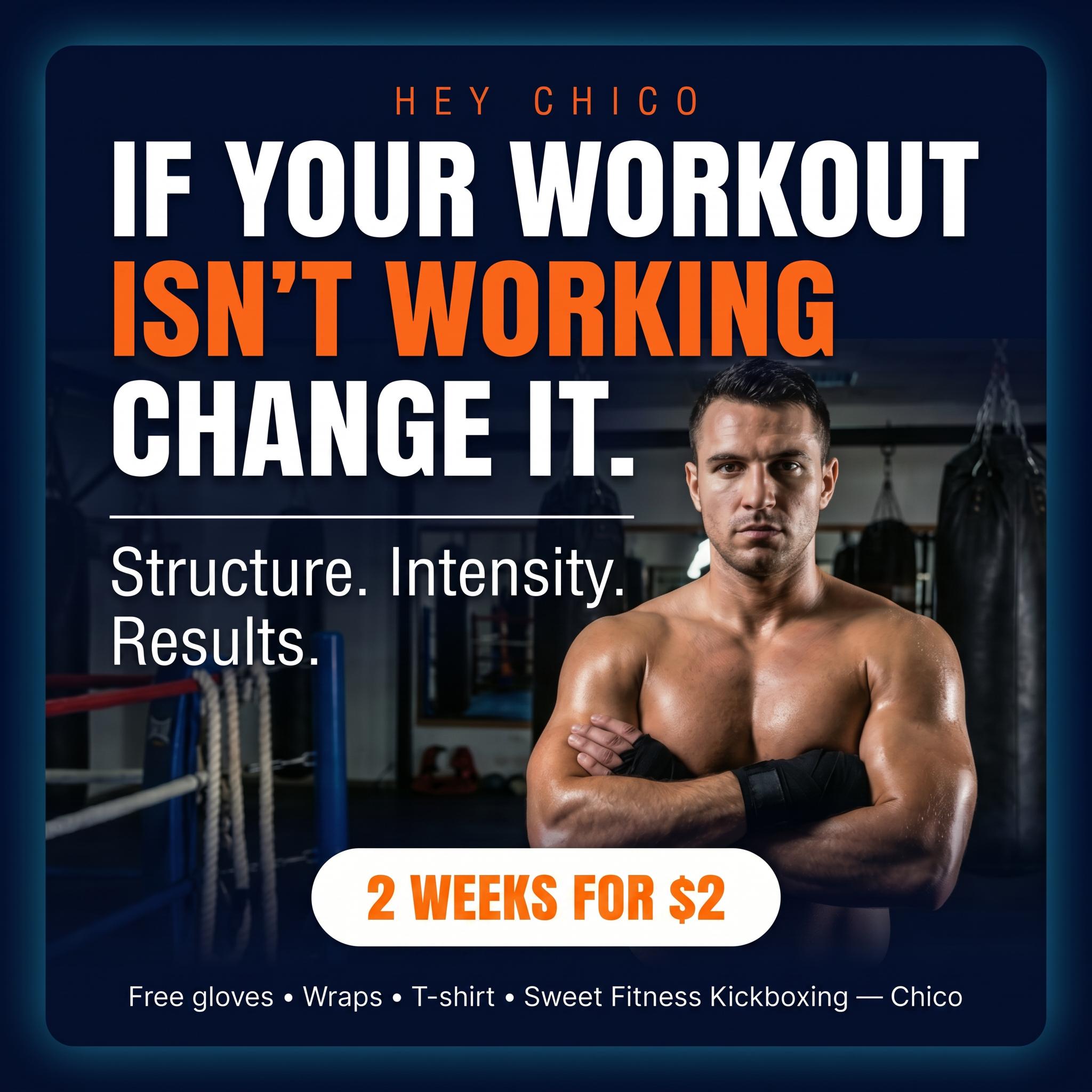 Sweet Fitness Kickboxing - Chico Facebook ad: Join Chico’s BEST Kickboxing Studio
