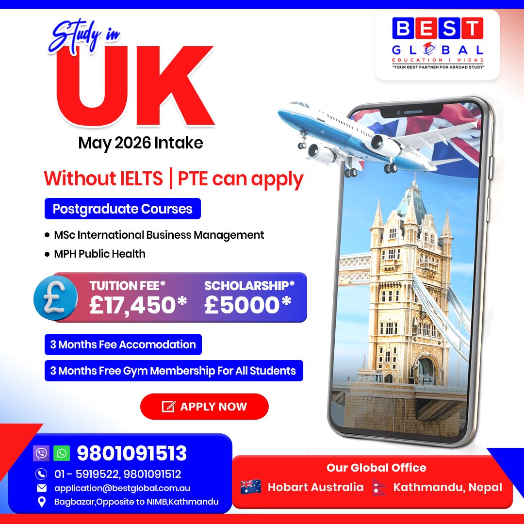 BEST Global Education Consultancy, Kathmandu Facebook ad: Study in UK, May 2026 Intake Open!