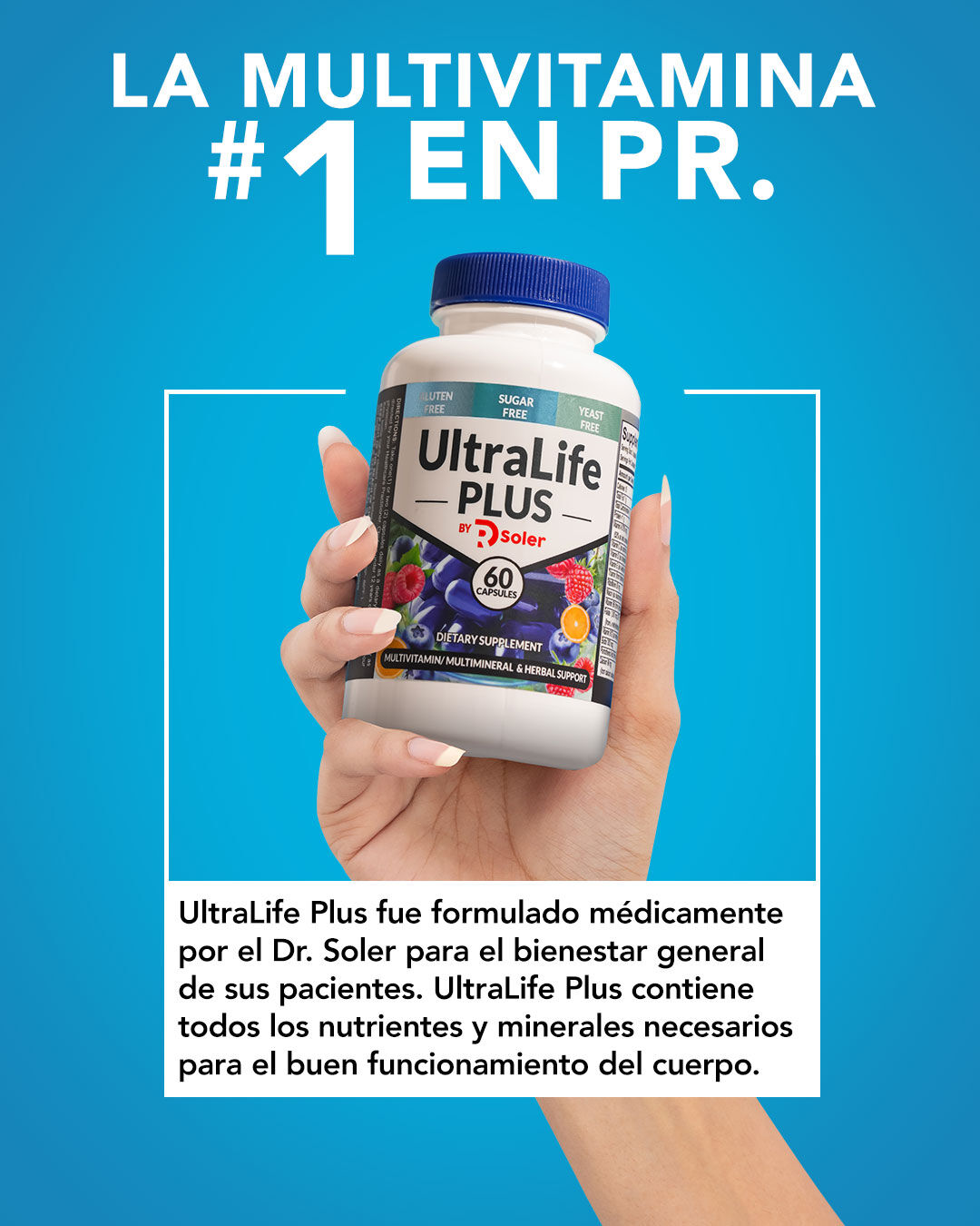 UltraLife PLUS by Dr. Soler Facebook ad: La multivitamina en Puerto Rico