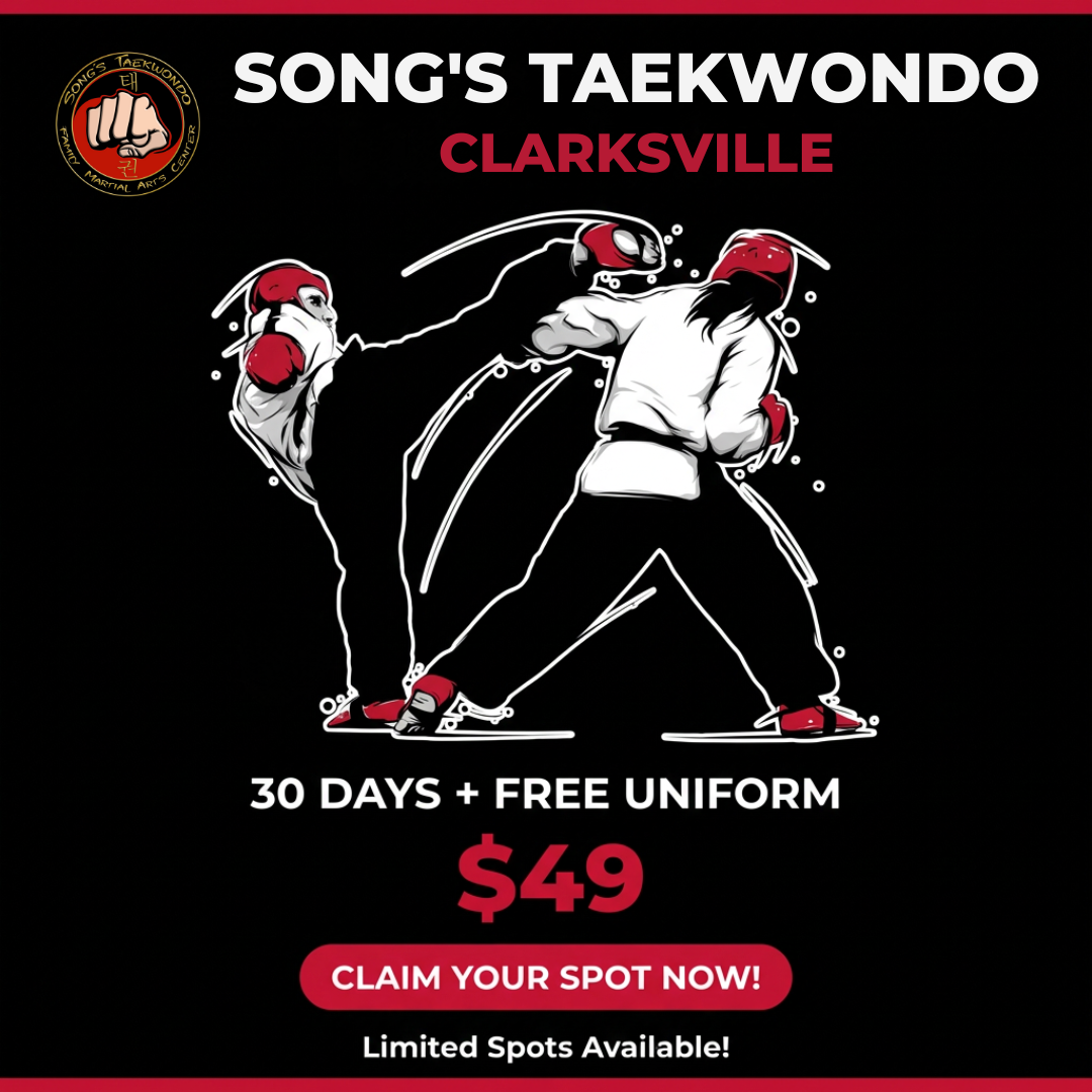 Song's Taekwondo- Clarksville TN Facebook ad: 30 Days + FREE Uniform for $49 | Taekwondo Classes