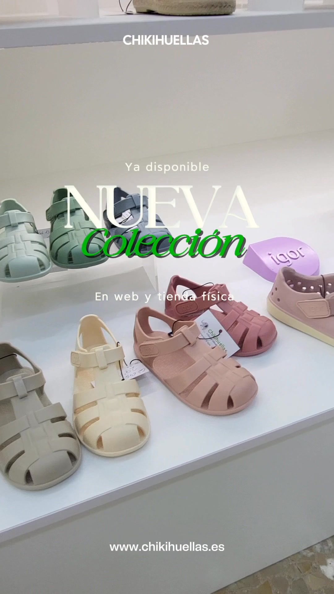 Chikihuellas Zapatería Infantil & Juvenil Facebook ad: NUEVA COLECCIÓN EN CHIKIHUELLAS