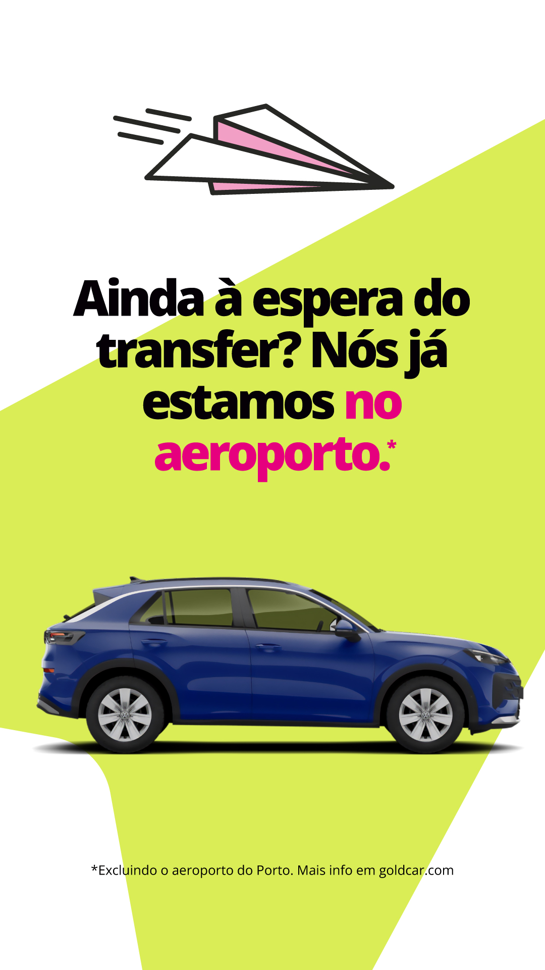 Goldcar Facebook ad: Aterra, agarra as chaves e faz-te à estrada!