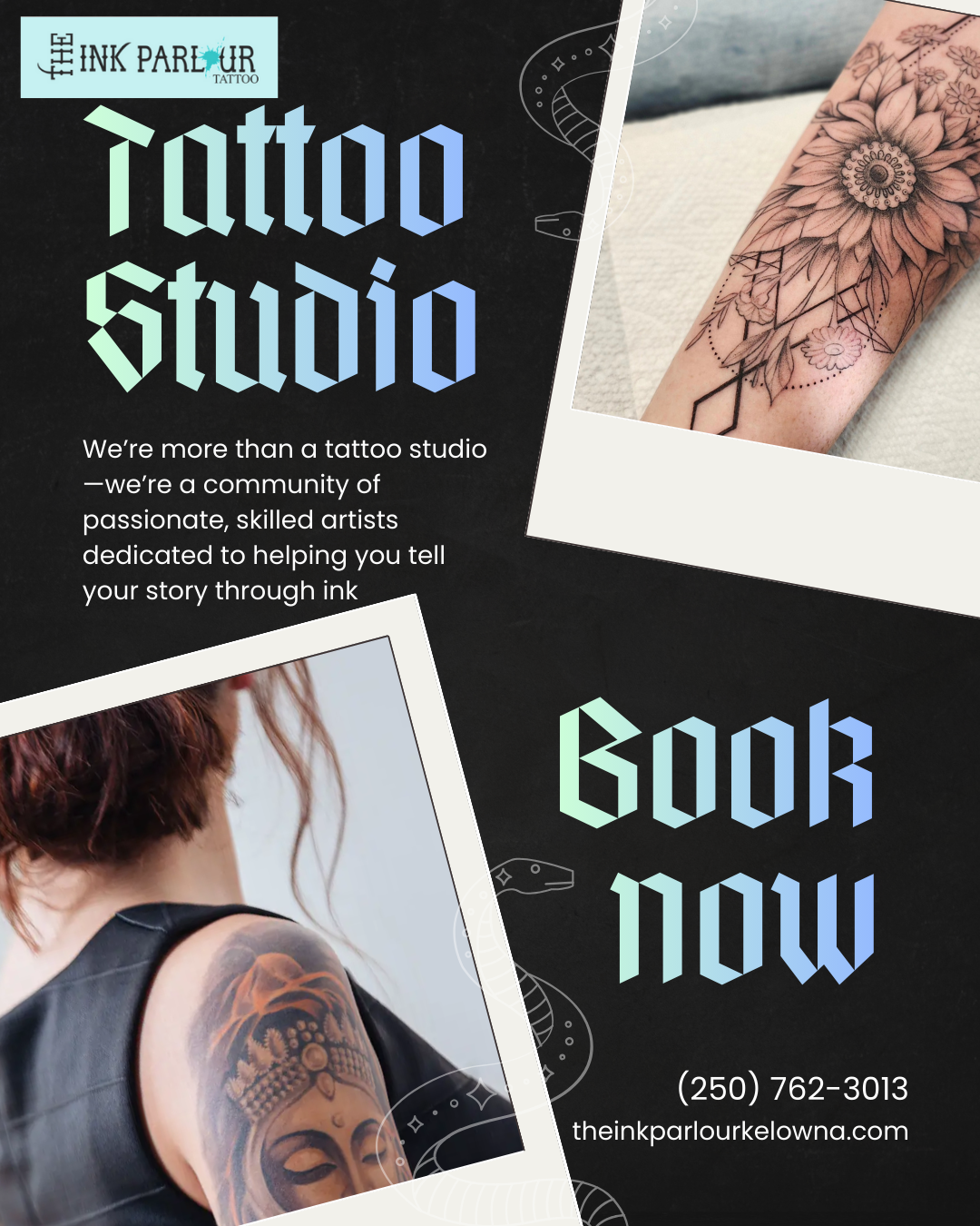 The Ink Parlour Kelowna Facebook ad: Every tattoo tells a story and at The…