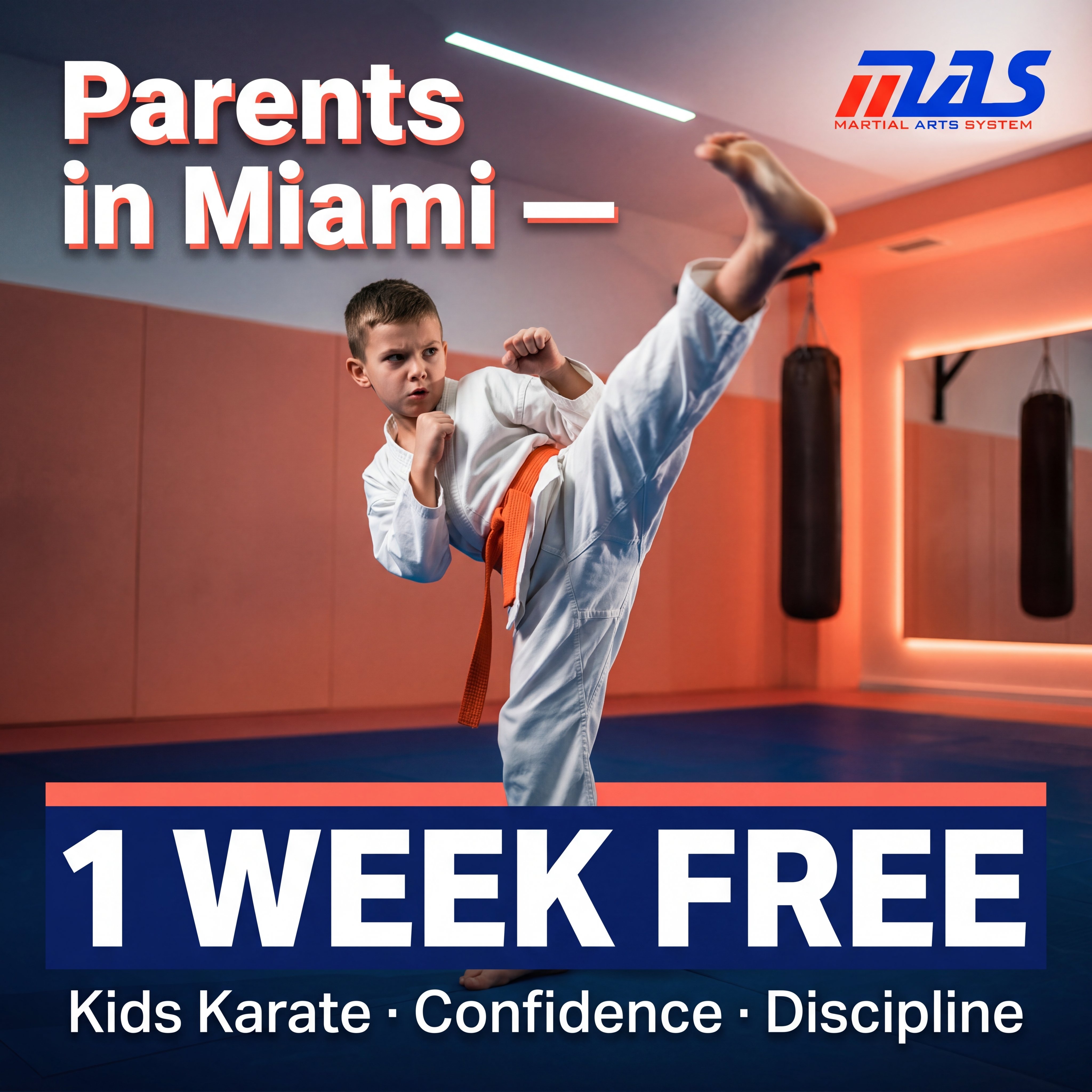 Martial Arts System - Miami Facebook ad: Build Confidence. Not Just Kicks.