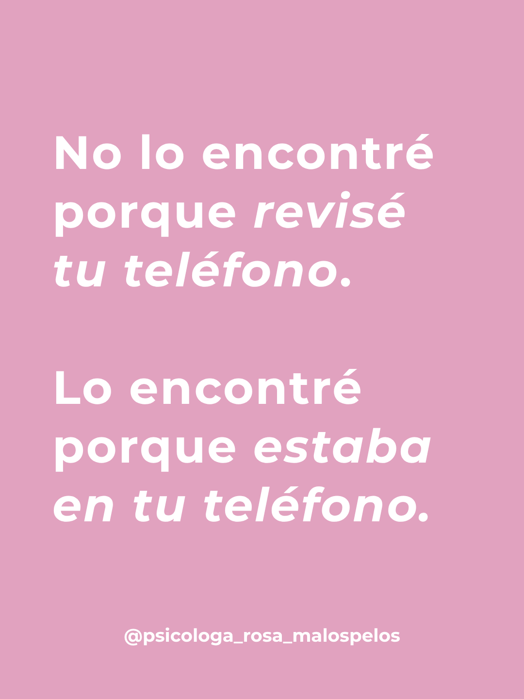 Psicóloga Rosa Malospelos Facebook ad: IMPORTANTE: Revisar el teléfono de tu pareja es…