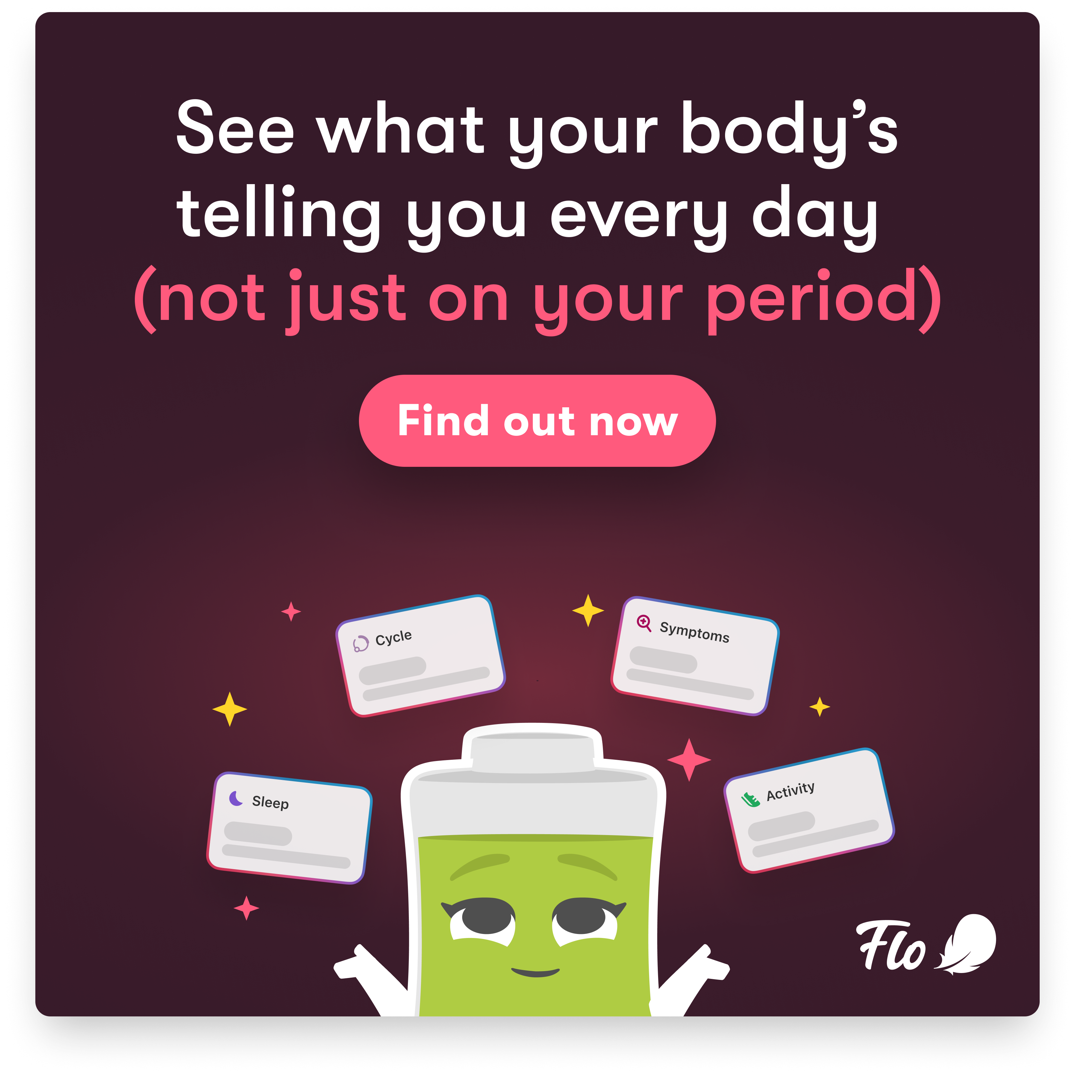 Flo Health App Facebook ad: Start using Flo today!