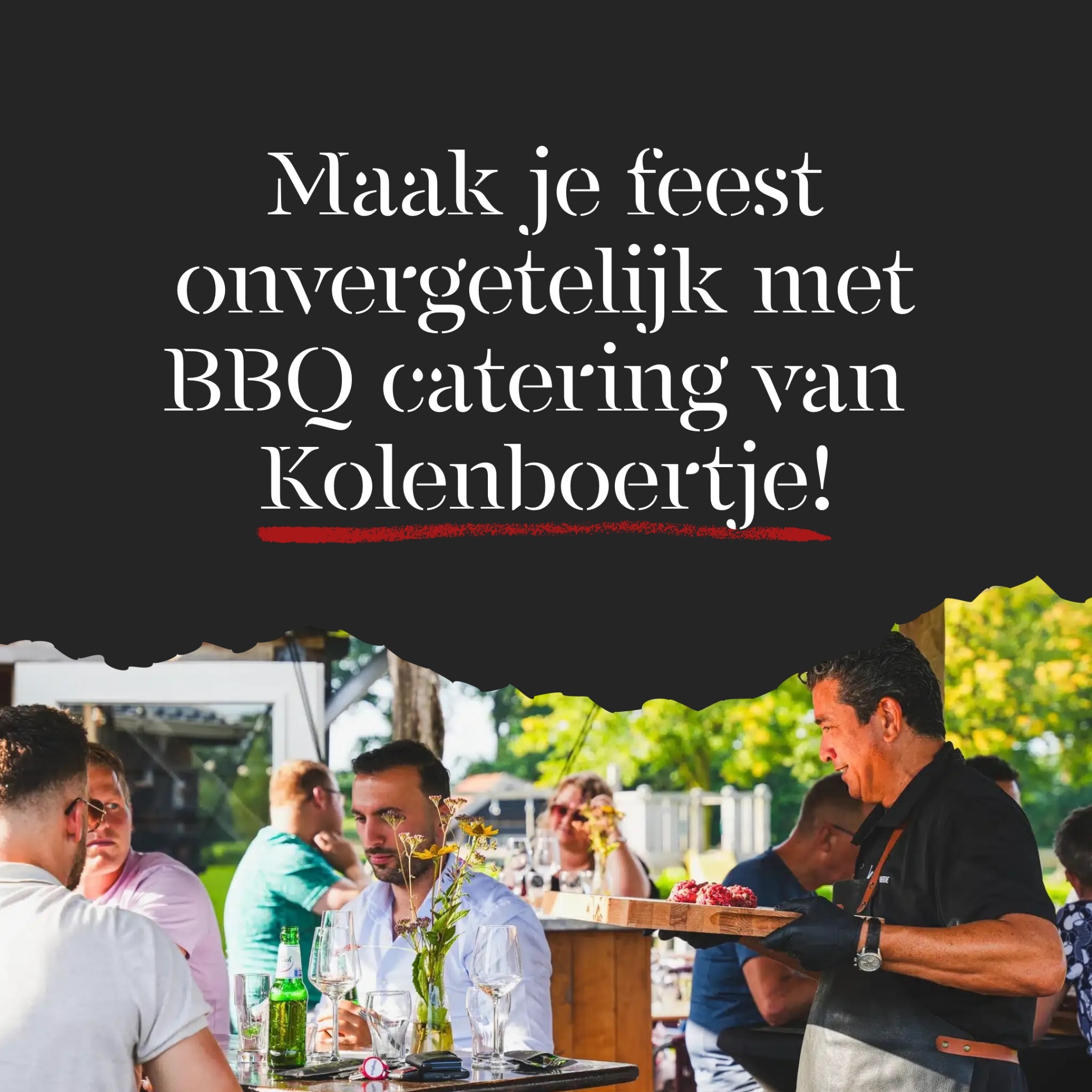Kolenboertje De BBQ specialist Facebook ad: 𝗠𝗮𝗮𝗸 𝘃𝗮𝗻 𝗷𝗼𝘂𝘄 𝗳𝗲𝗲𝘀𝘁 𝗲𝗲𝗻…