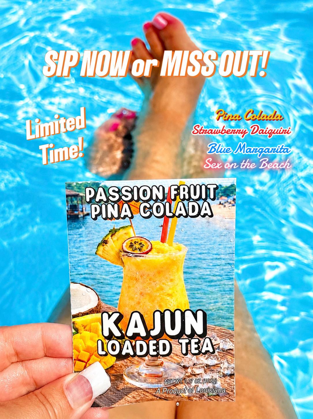 Kajun Loaded Tea Facebook ad: Sip the Summer