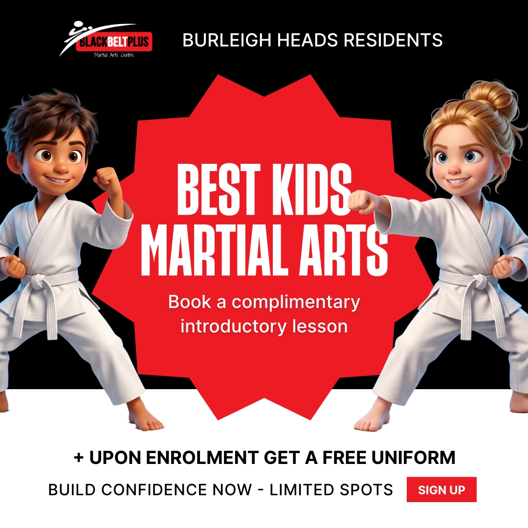 Black Belt Plus Martial Arts Centre Gold Coast Facebook ad: Burleigh Heads Parents, Helping Kids Grow in Confidence
