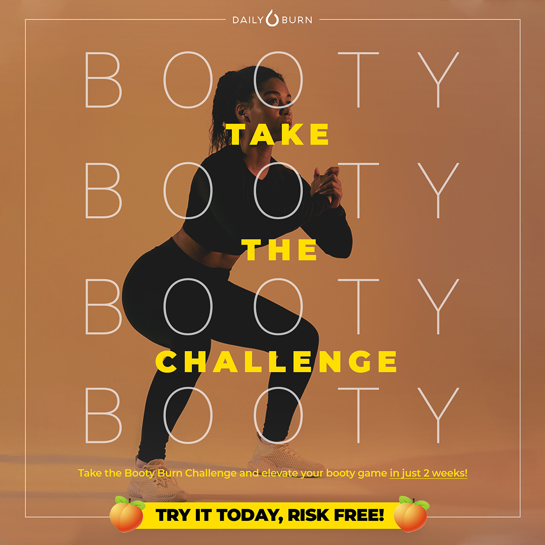 Daily Burn Facebook ad: Let's Get Bootylicious
