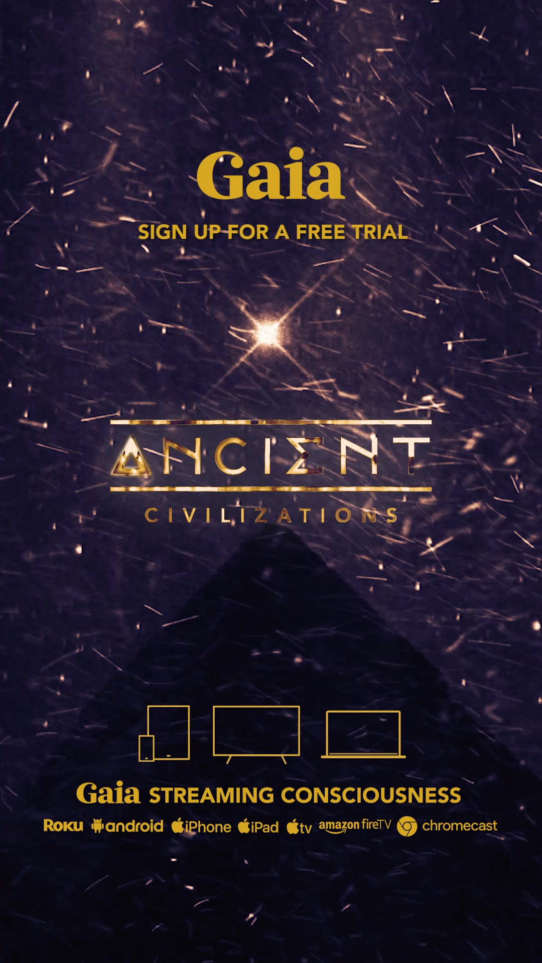 Unexplained on Gaia Facebook ad: Ancient Civilizations on Gaia