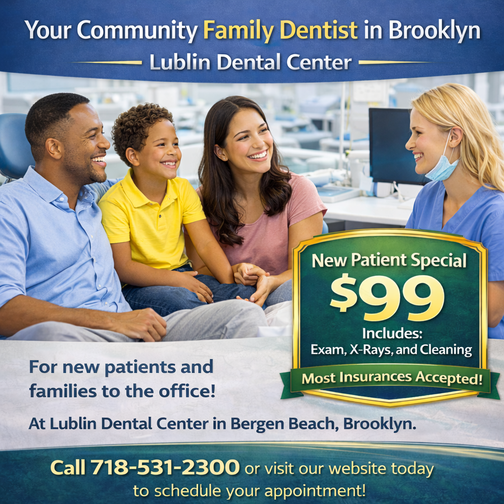 Lublin Dental Center Facebook ad: New Patient Special - $99