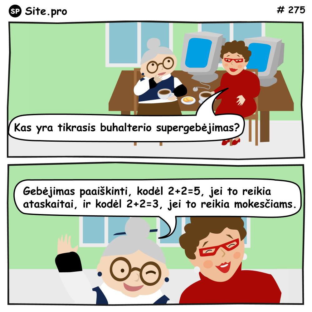 Site.pro - Apskaitos programa ir ERP Facebook ad: Site.pro komiksai: #275 Buhalterio supergebėjimas
