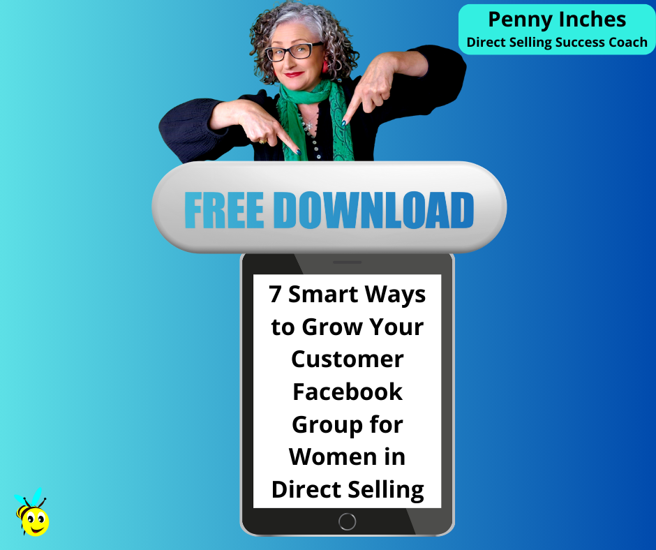 Be Successful in Direct Selling with Penny Inches Facebook ad: Free Download: For Women In Direct Selling & Network…