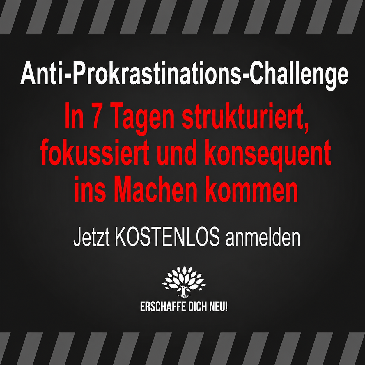 Erschaffe dich neu Facebook ad: Vm Zweifler zum Macher - 7 Tage Challenge