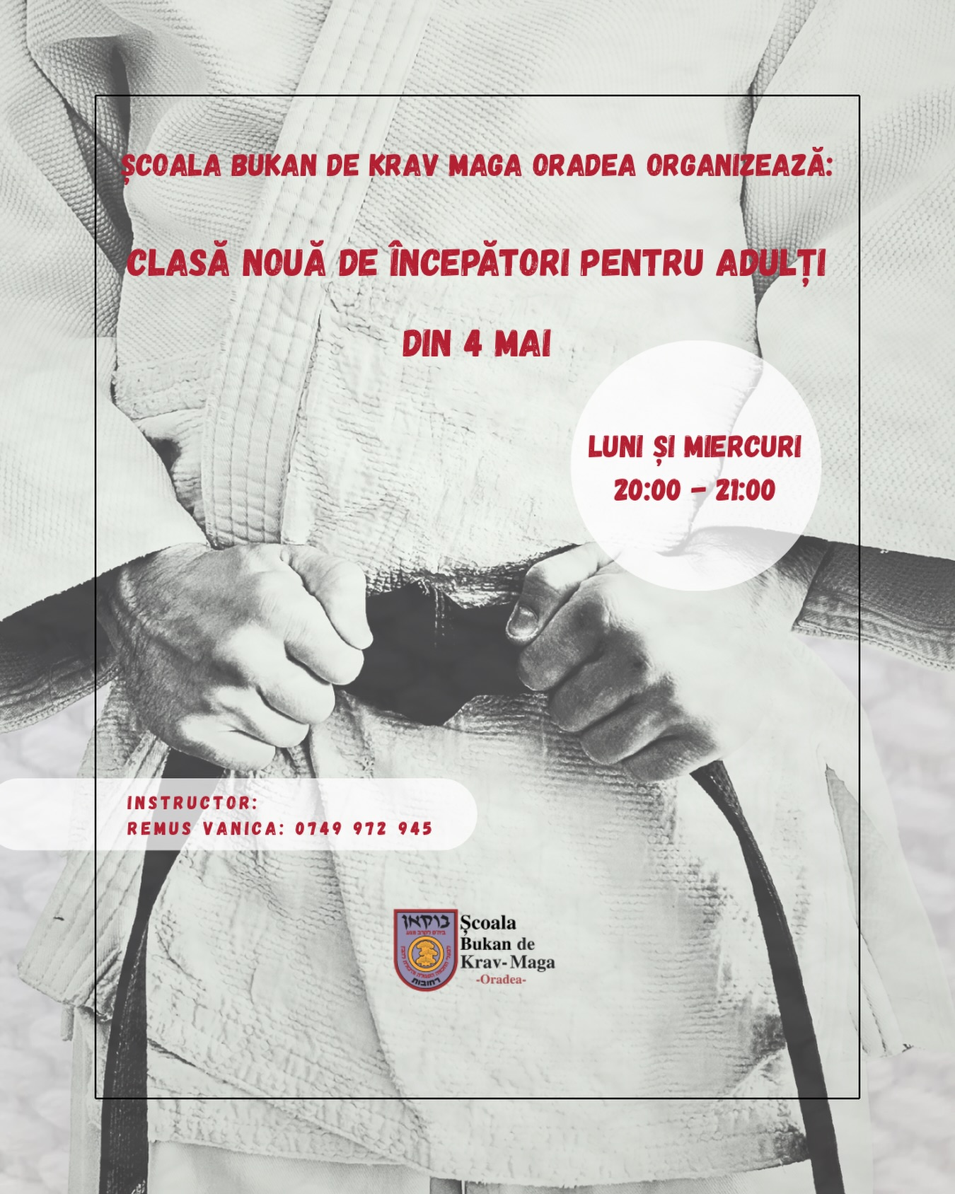 Școala Bukan de Krav Maga Oradea Facebook ad: Din 4 Mai 2026, deschidem o nouă clasă…