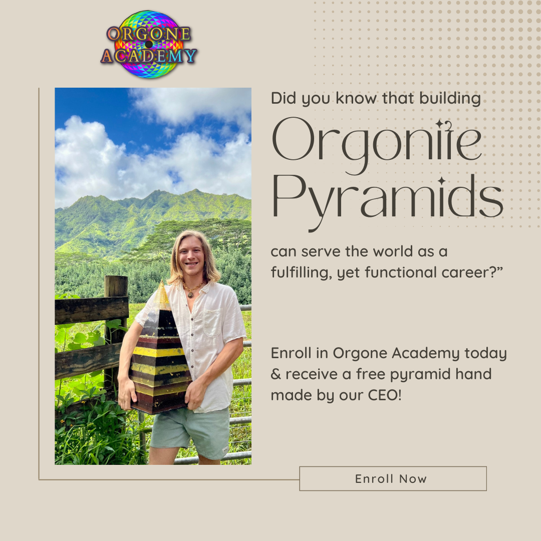 Orgone Academy Facebook ad: Get a FREE Orgonite pyramid by enrolling in Orgone Academy!