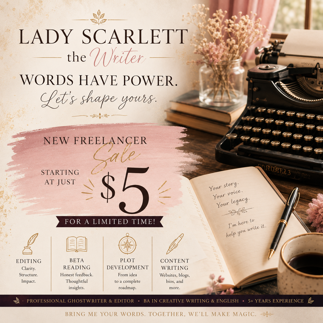 Lady Scarlett the Writer Facebook ad: Ghostwriter • Editor • Storyteller ✦ I help…
