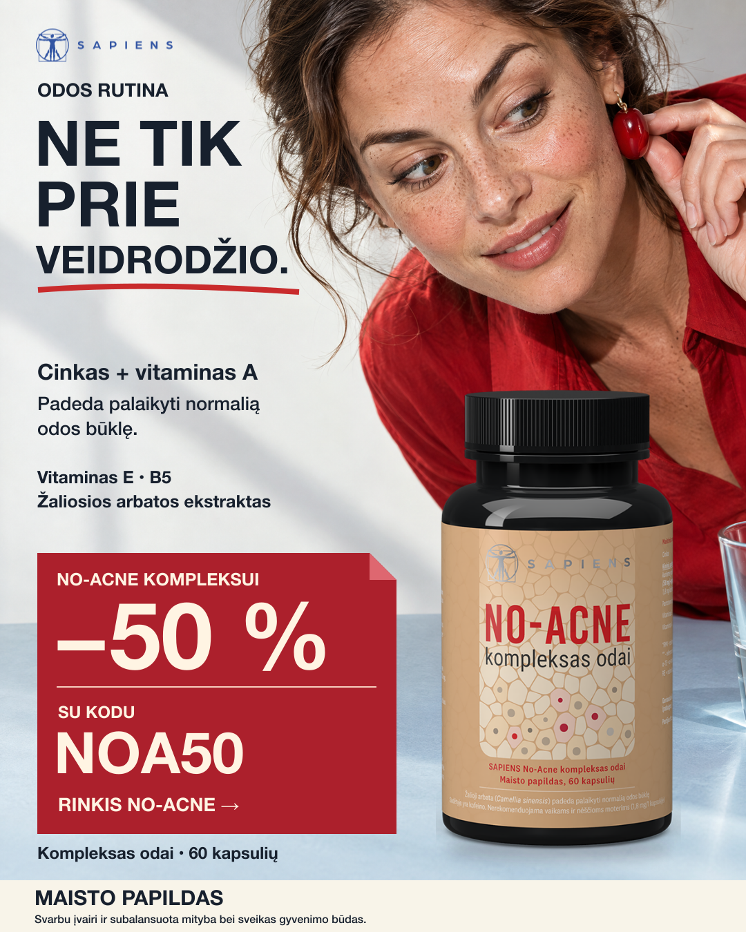 Sapiens Facebook ad: Kitas odos rutinos žingsnis