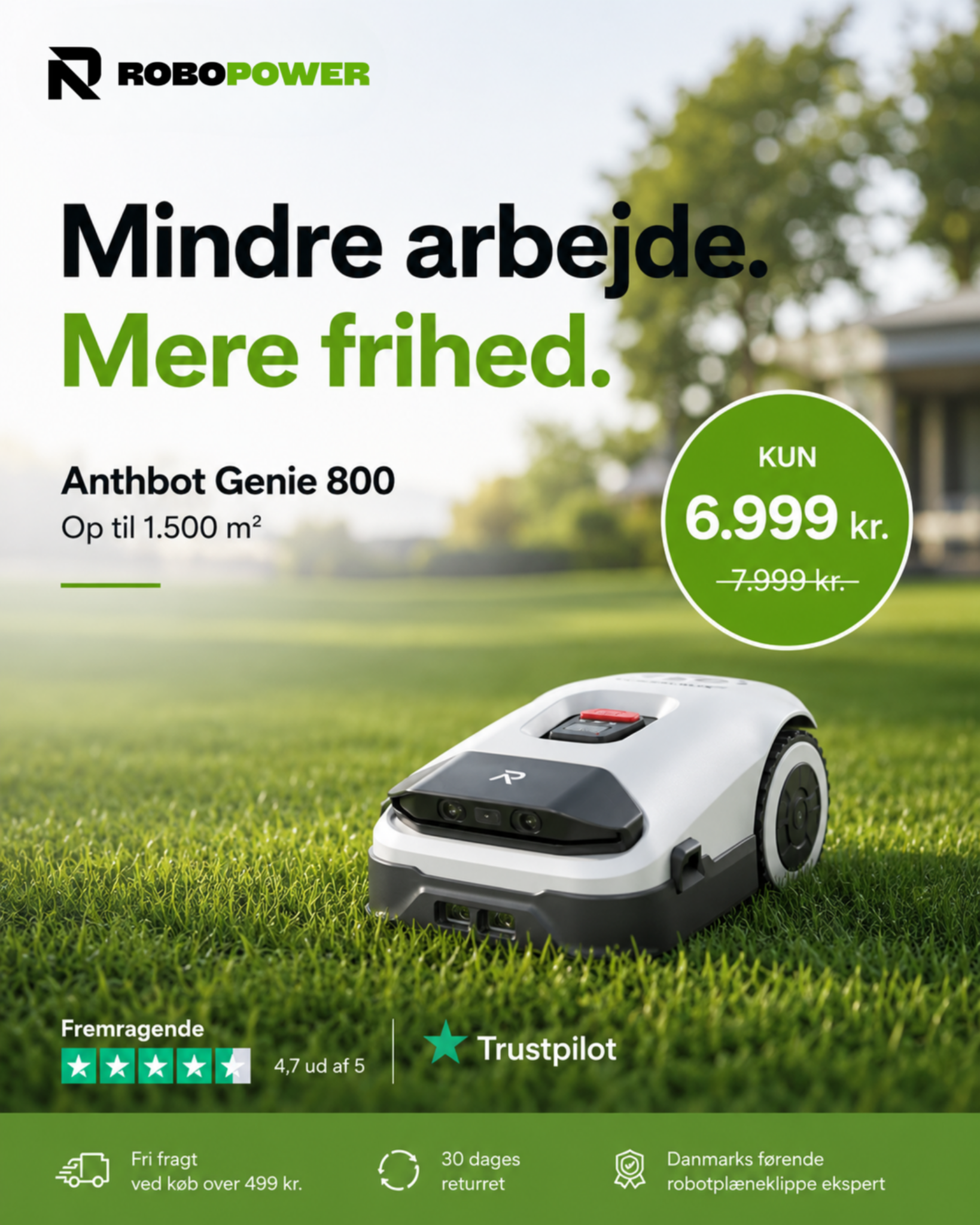 Robopower - robotplæneklippere med bedre service Facebook ad: Din nye havemand, kun 6.999 kr.