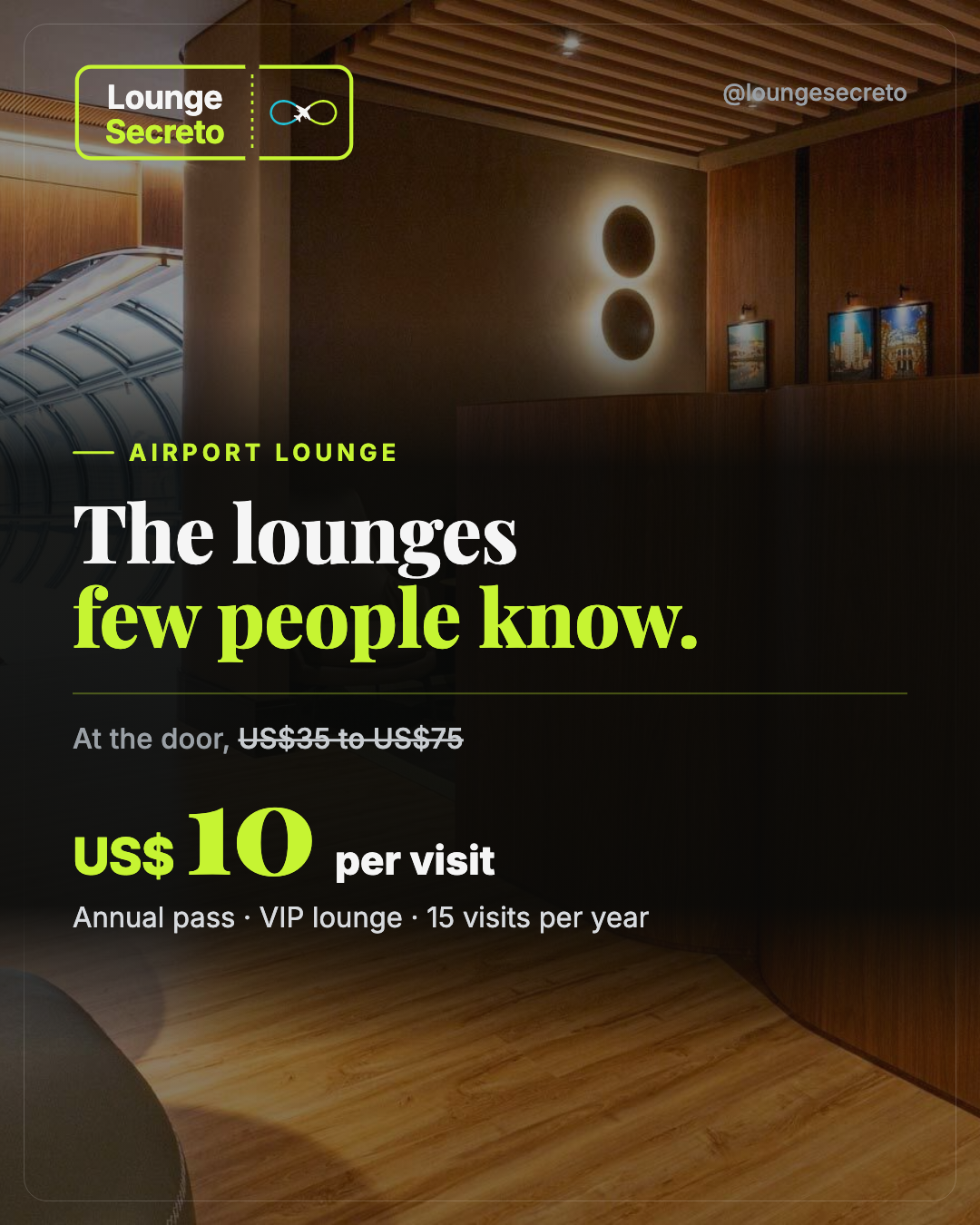 Lounge Secreto Facebook ad: The lounges few people know