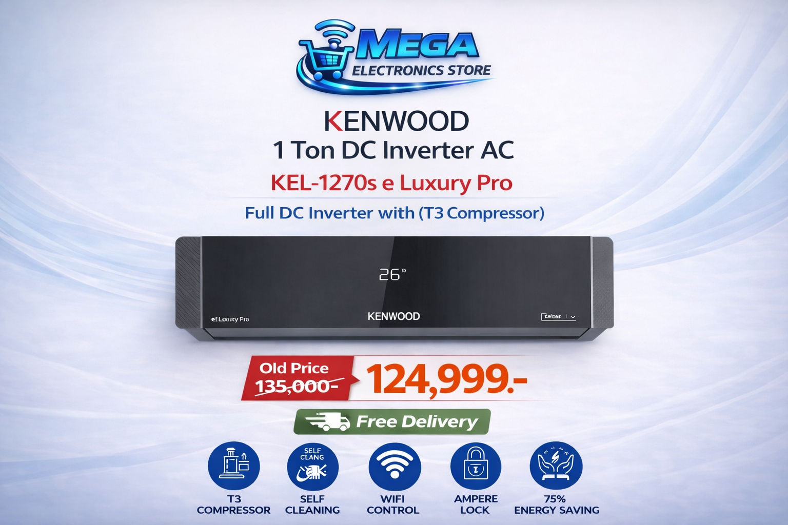 Mega Electronics Store Facebook ad: Kenwood 1 ton Full Dc inverter Model KEL-1270s…
