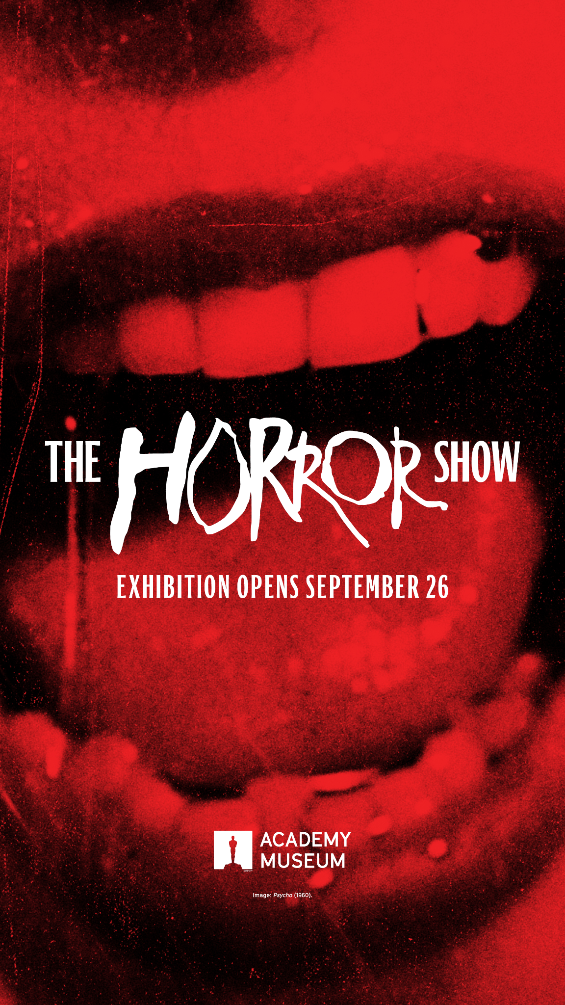 Academy Museum of Motion Pictures Facebook ad: THE HORROR SHOW Exhibition Opens September 26