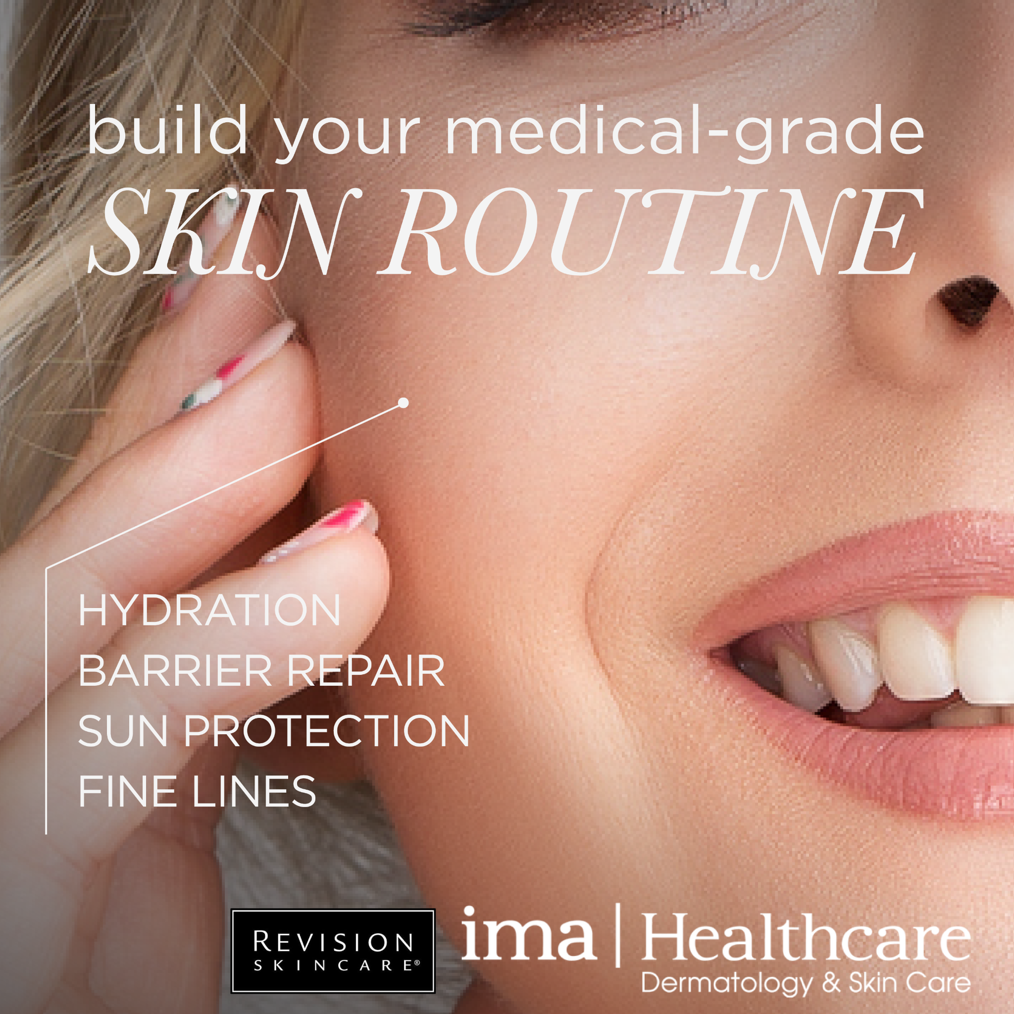 ima Healthcare Facebook ad: Healthy skin starts with the right routine.