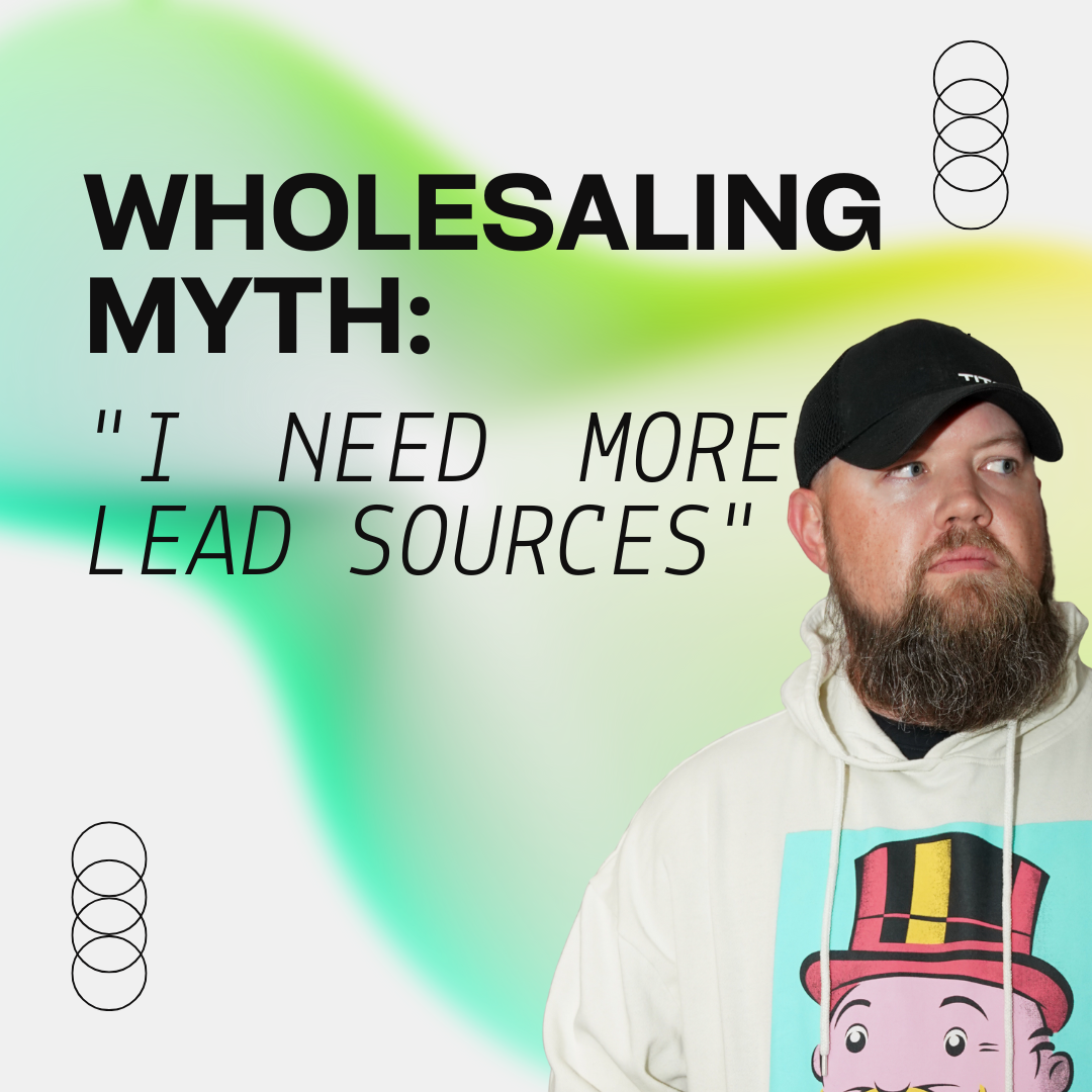 RJ Bates III Facebook ad: Most wholesalers think they need more leads. They're wrong.