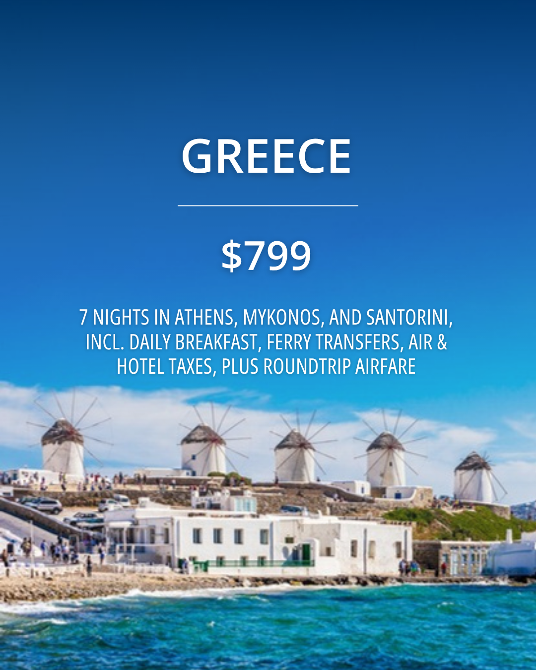 Travelzoo Facebook ad: 3 Greek Islands, 1 Trip, $799