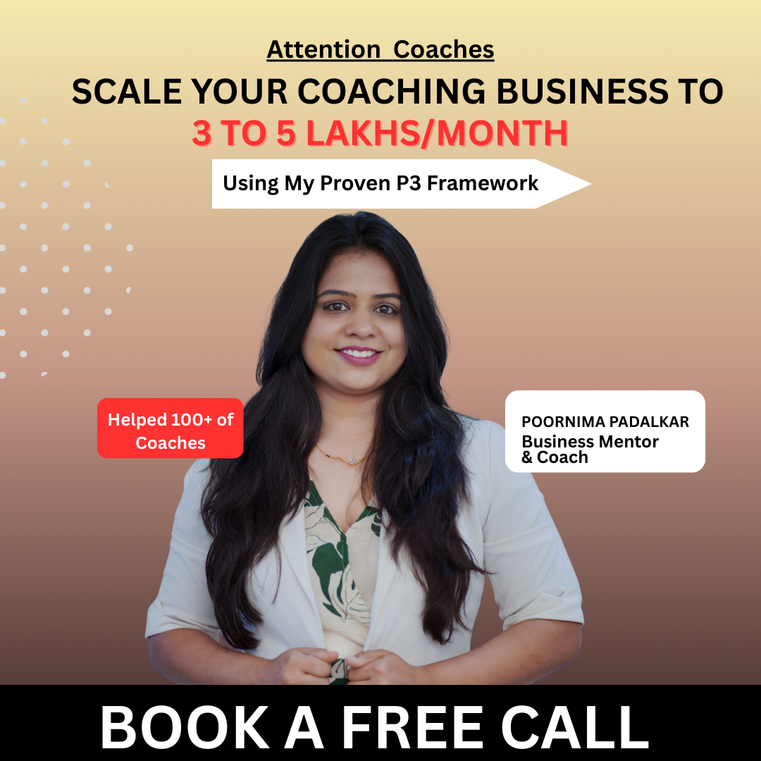 Poornima Padalkar Facebook ad: Coaches: Stop Running After High-Ticket Clients