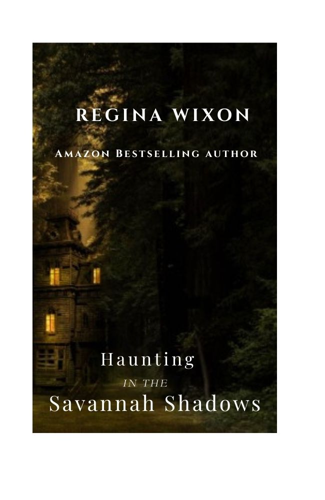Regina Wixon Books Facebook ad: Haunting in the Savannah Shadows