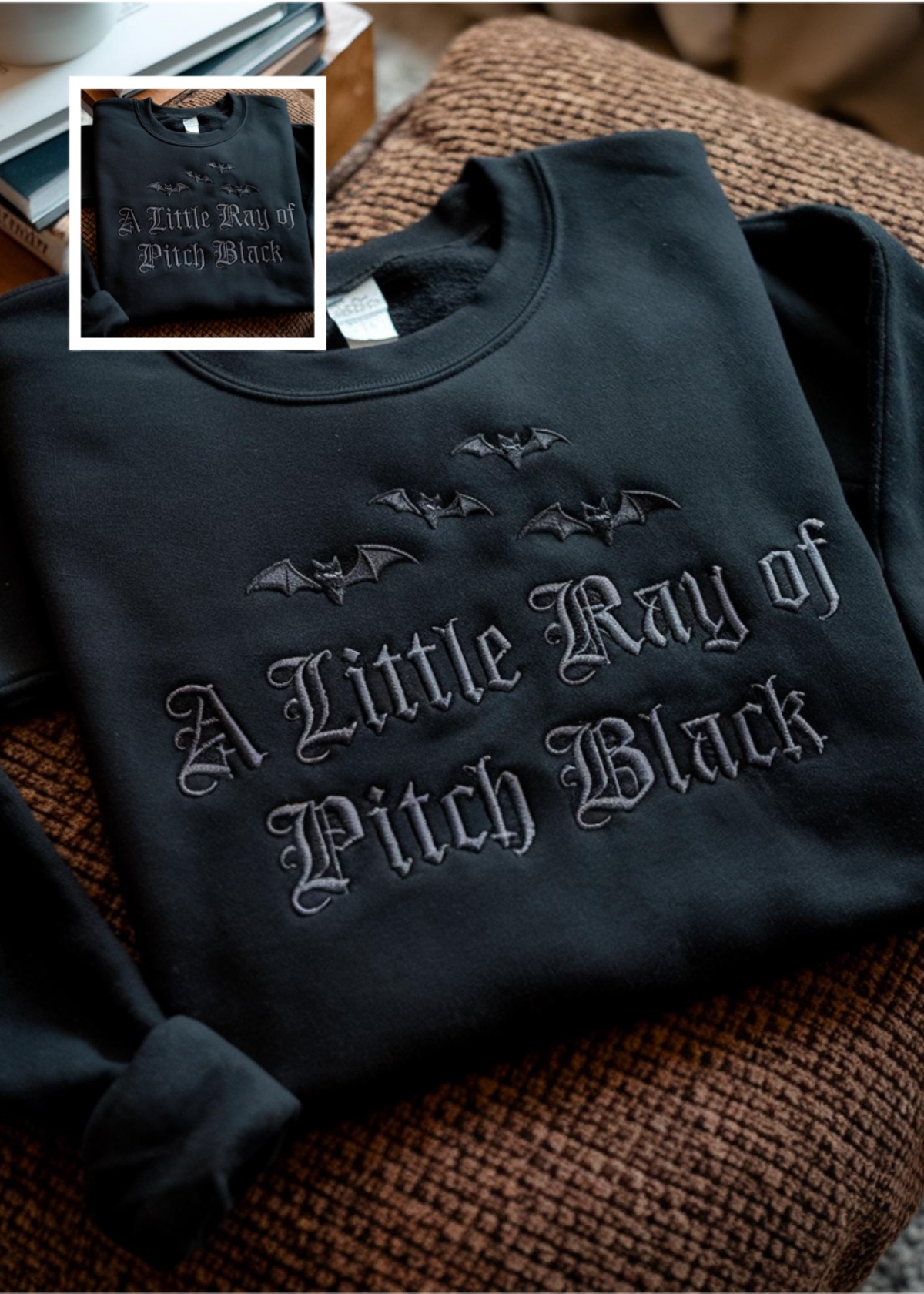 Beautfeel Facebook ad: Embroidered A Little Ray of Pitch Black Sweatshirt Sarcasm…