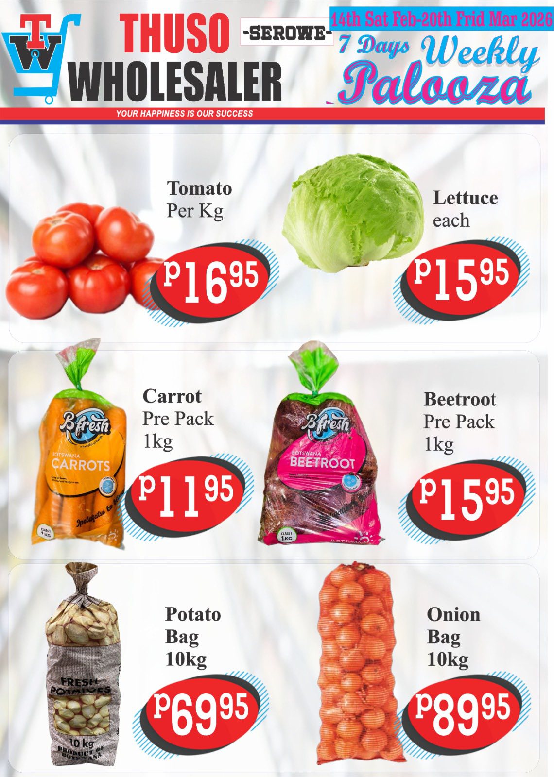 Thuso Wholesaler Facebook ad: Serowe Weekly Palooza Promotion!
