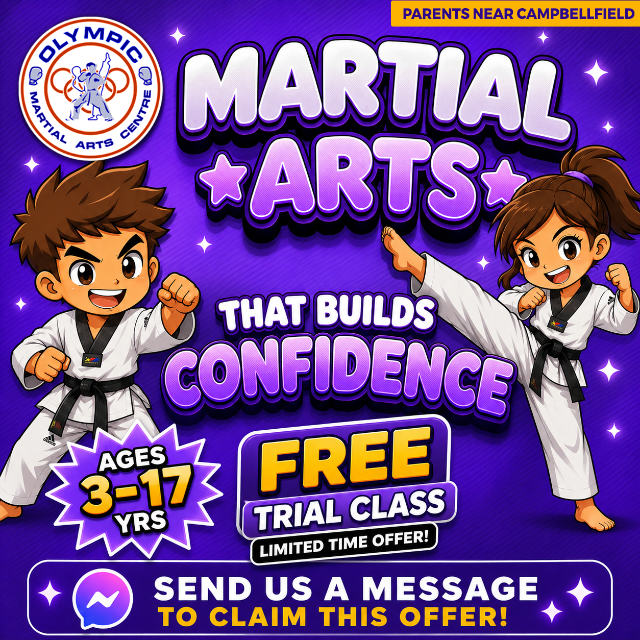 Olympic Martial Arts Centre Facebook ad: Campbellfield Kids Confidence For Life!