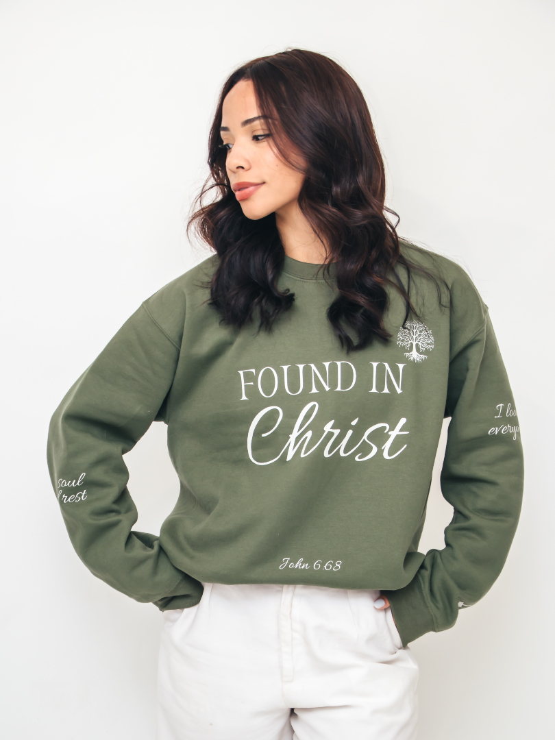 Holy Looks Facebook ad: FOUND IN CHRIST Sweatshirt