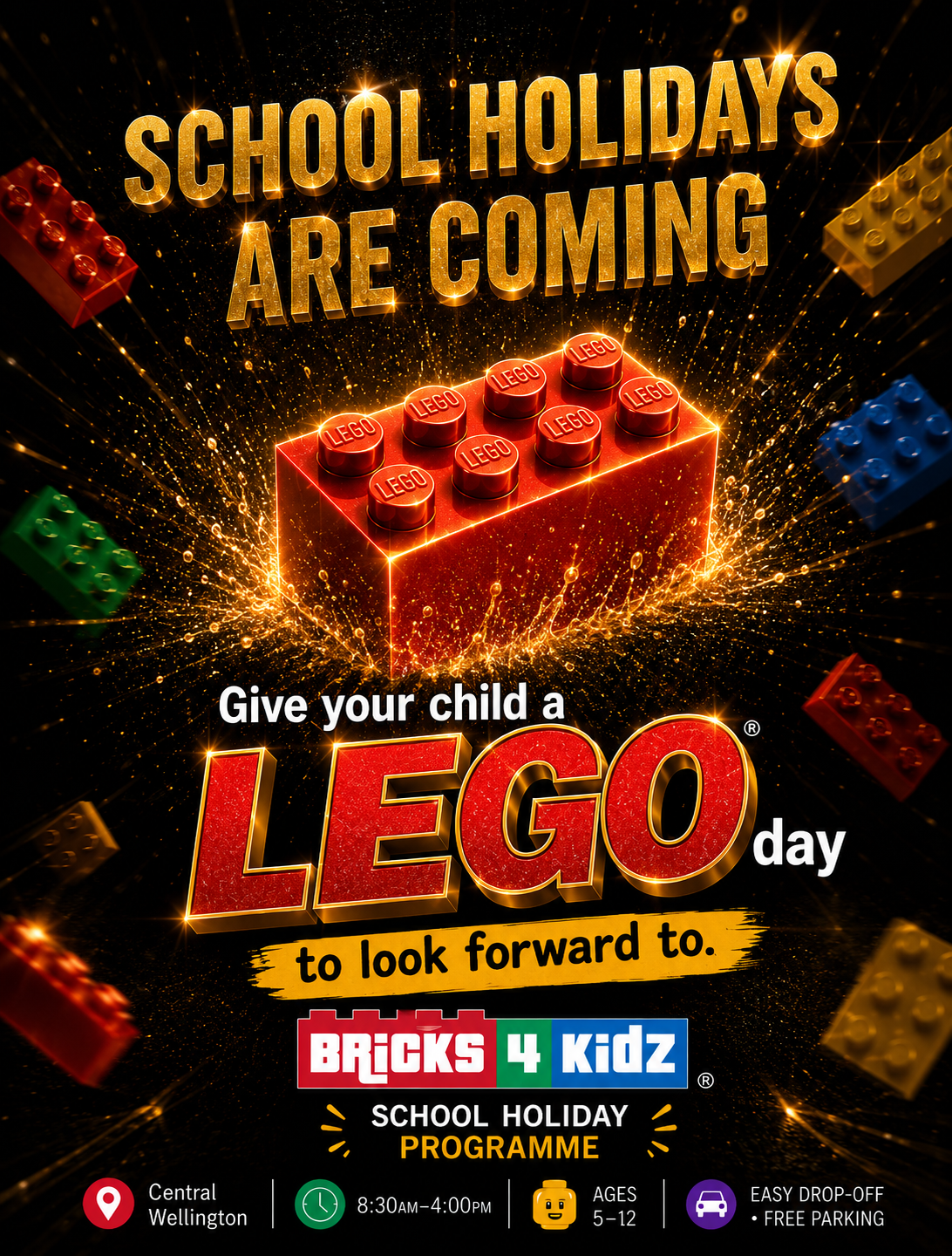 Bricks 4 Kidz Wellington North Facebook ad: LEGO School Holiday Care