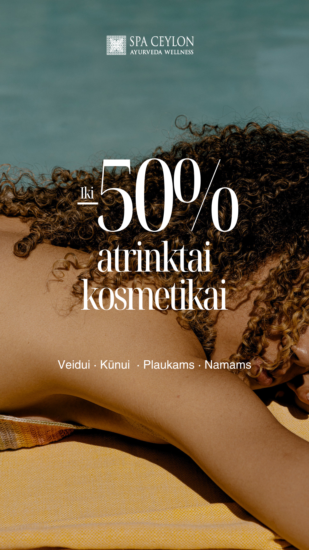 Spa Ceylon Ajurveda Lietuva Facebook ad: Atrinktai kosmetikai iki -50%