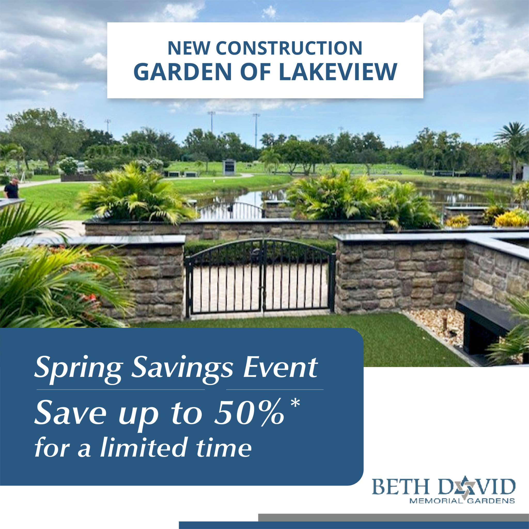 Beth David Memorial Gardens/Levitt Weinstein Funeral Chapels Facebook ad: Limited Time - Spring Savings