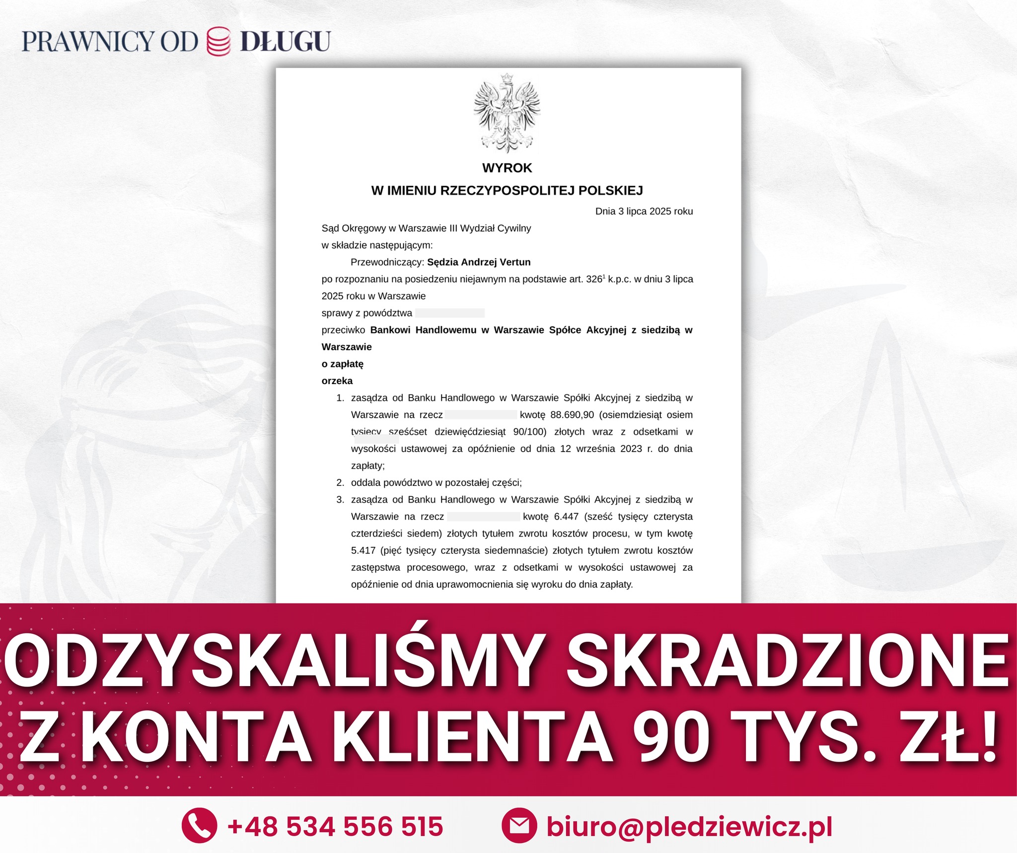 Prawnicy od długu Facebook ad: KOLEJNA WYGRANA W SPRAWIE O OSZUSTWO BANKOWE!