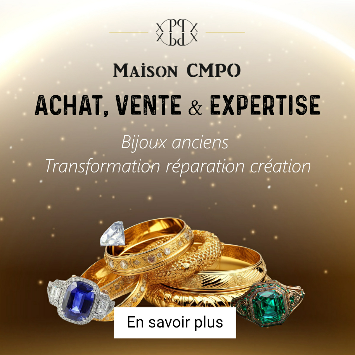Publicité - Vente et achat d'or Facebook ad: Maison CMPO Arcachon - Achat, vente d'or (adresse, horaires)