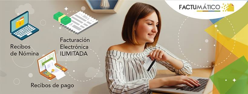 Factumático Facebook ad: FACTURACIÓN ILIMITADA, ADMINISTRACIÓN PARA TU NEGOCIO.